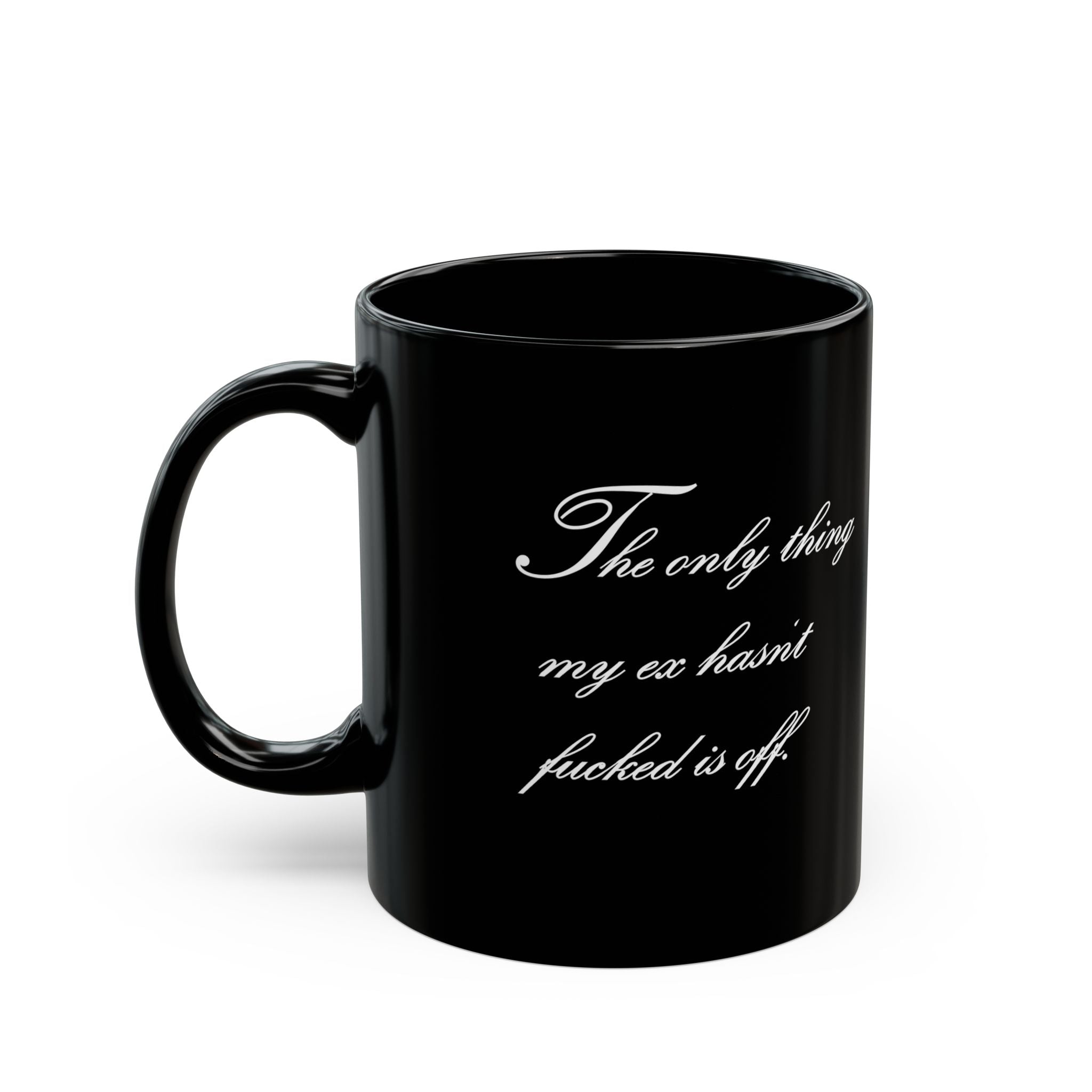 The Only Thing Eff Off Mug