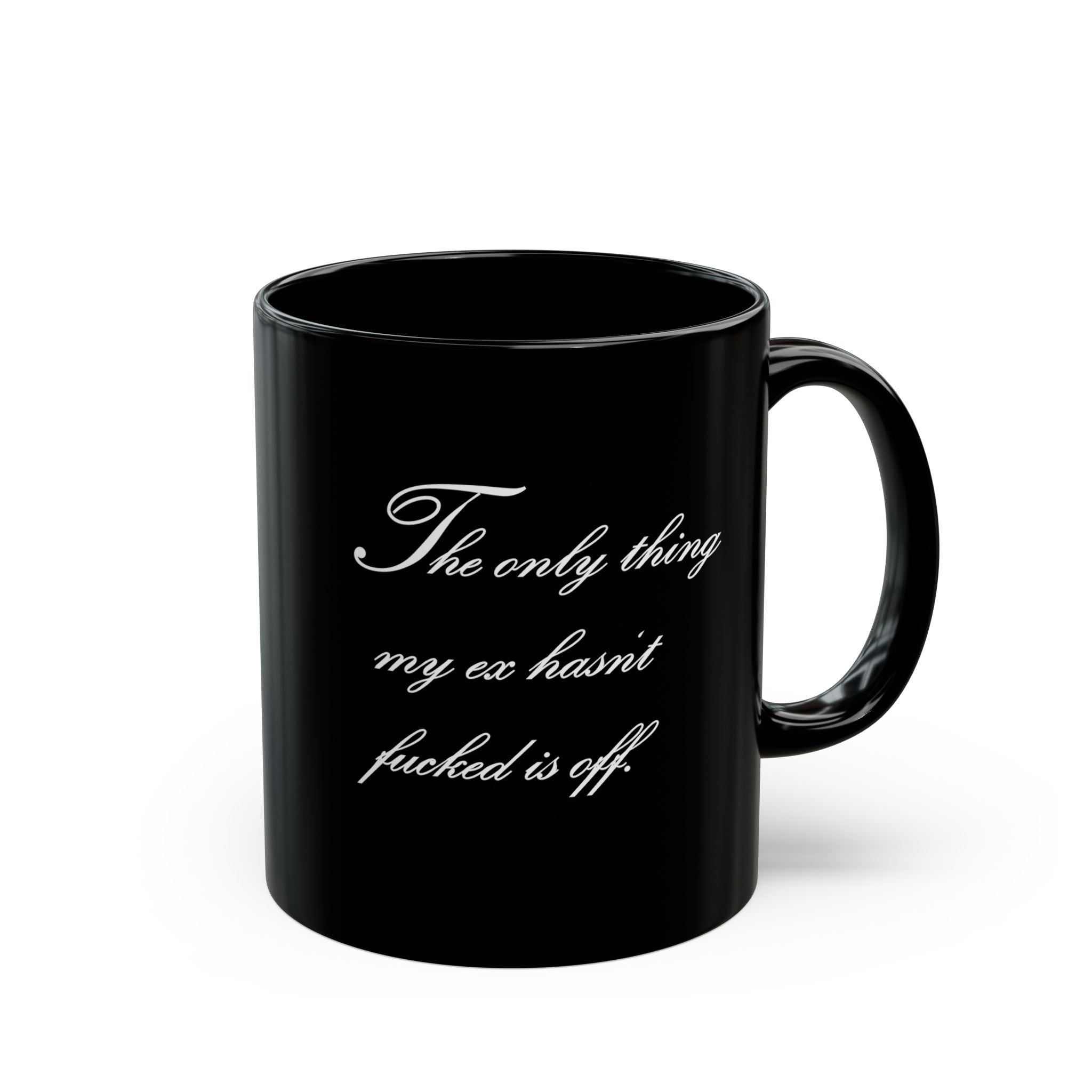 The Only Thing Eff Off Mug