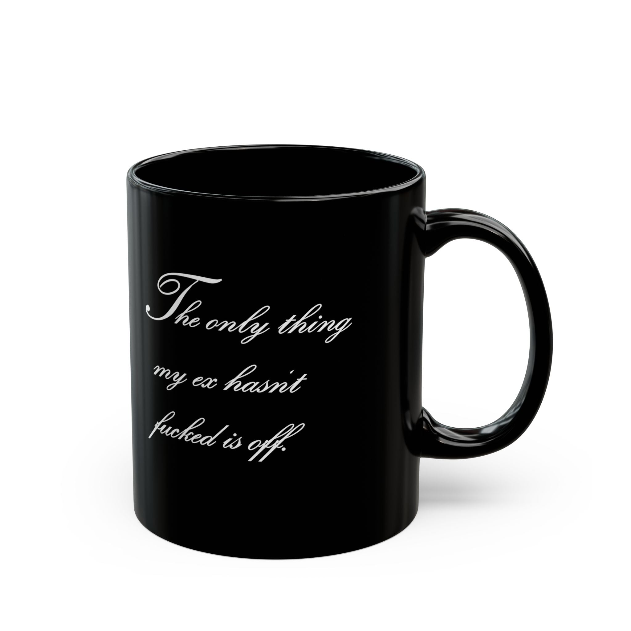 The Only Thing Eff Off Mug