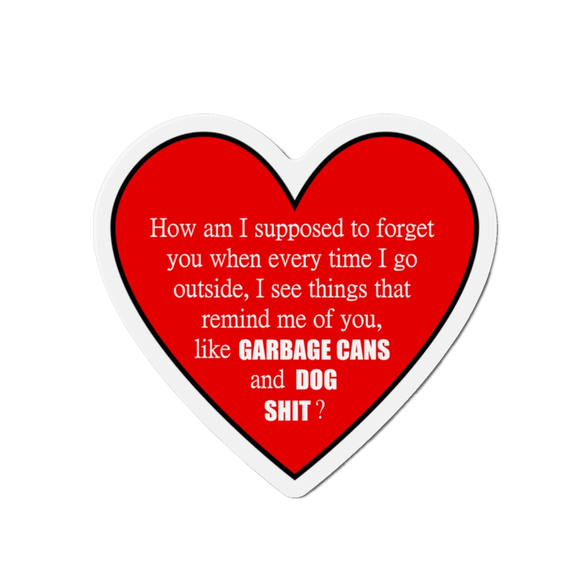 Garbage Cans and Dog Shit Magnet